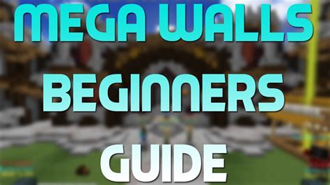 The Complete Mega Walls Guide .